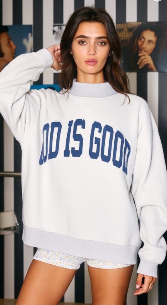 Jesus & God is Good reversible sweatshirt